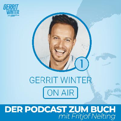 Gerrit Winter On Air mit Fritjof Nelting - Das Special zum Buch - Teil 1