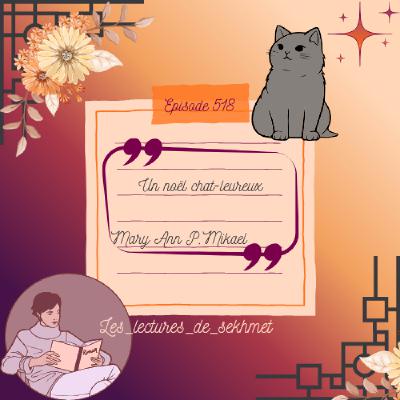 N°518 Un noël chat-leureux de Mary Ann P. Mikael N°518 Un noël chat-leureux de Mary Ann P. Mikael