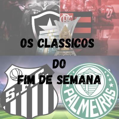 Os clássicos do fim de semana 05/12/2020 Os clássicos do fim de semana 05/12/2020