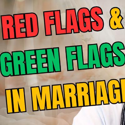 Red Flags & Green Flags in Marriage | Baitul Aman Jame Masjid, Dhaka