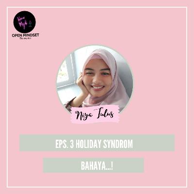 Holiday Syndrom
