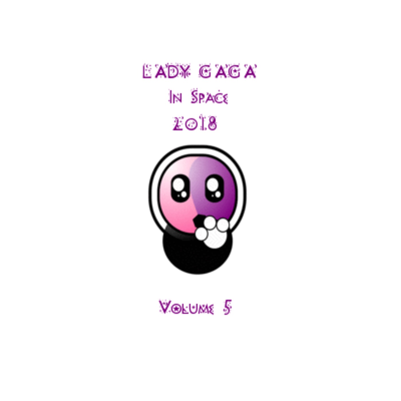 Lady Gaga In Space 2018 v5 Lady Gaga In Space 2018 v5