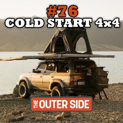 #76 - COLD START 4x4 & OUTDOORS #76 - COLD START 4x4 & OUTDOORS