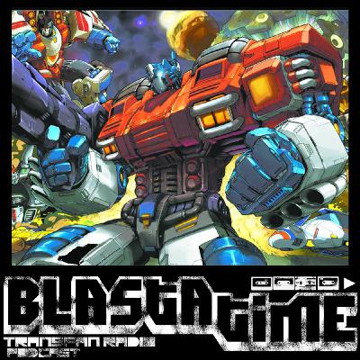 Blasta Time 6x40 - Transformers War Within