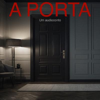 #43 - A Porta (audioconto)