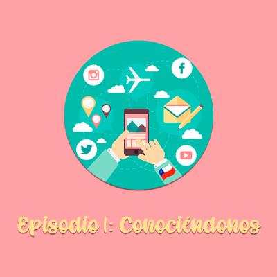 ¡Conociéndonos! ¡Conociéndonos!