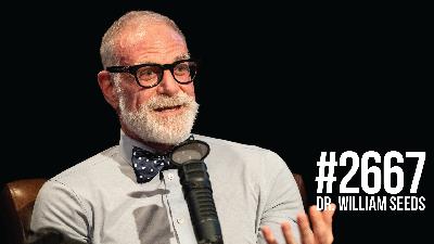 2667: The Truth About New "Magical" Muscle Building Drugs & More With Dr. William Seeds