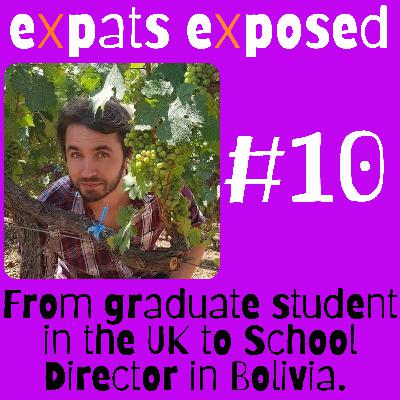 From Graduate Student in the UK to School Director in Bolivia.