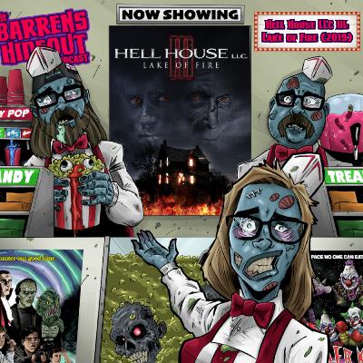 Hell House LLC 3 : Lake of Fire| Retrospective
