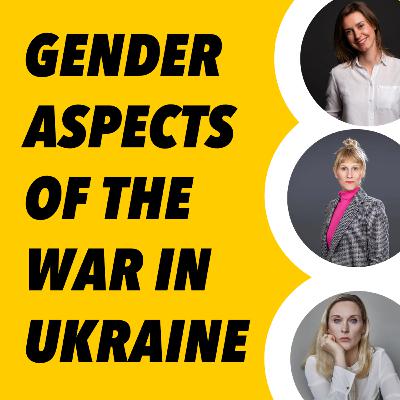 Gender aspects of the war in Ukraine Gender aspects of the war in Ukraine