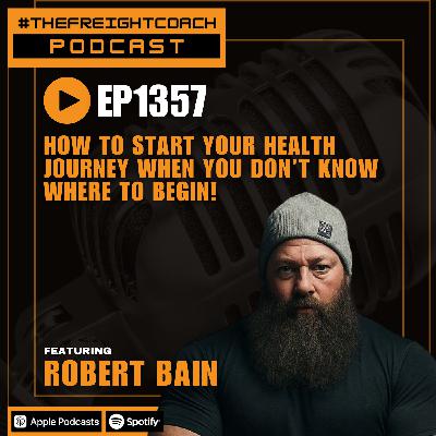 1357. #TFCP - How to Start Your Health Journey When You Don't Know Where to Begin!
