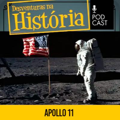 #153 Desventuras na História: As fitas perdidas da missão Apollo 11?