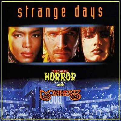 Strange Days (1995) w/ Monkey3