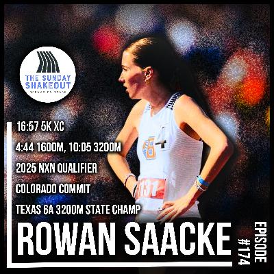 Ep. 174 - Team Over Everything: The Rise of Rowan Saccke | Scoring the Lowest Points in Texas 6A XC State History