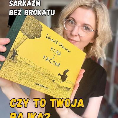 Kura i Kaczor. Książki dla dzieci i młodzieży 8-100 lat Kura i Kaczor. Książki dla dzieci i młodzieży 8-100 lat