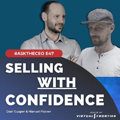 Confidence in Sales & Selling with Confidence Confidence in Sales & Selling with Confidence
