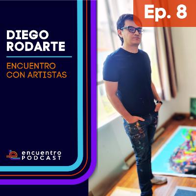 Diego Rodarte/ Encuentro con artistas Diego Rodarte/ Encuentro con artistas