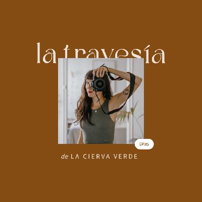 La travesía de La Cierva Verde