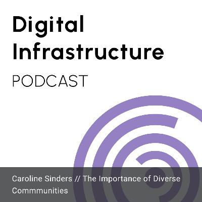 Episode 7: Caroline Sinders on the Importance of Diverse Commmunities Episode 7: Caroline Sinders on the Importance of Diverse Commmunities