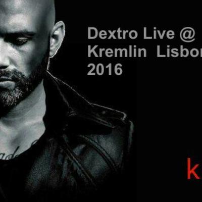 Dextro LIVE @ Kremlin Lisbon 2016 Dextro LIVE @ Kremlin Lisbon 2016