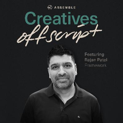 Building a World Class Production Company with Rajan Patel, President at Framework