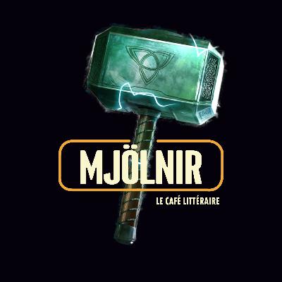Mjölnir - Histoires d'Artefacts