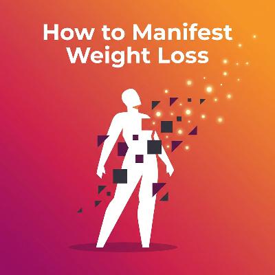 How to Manifest Weight Loss: The Secret to Releasing Resistance How to Manifest Weight Loss: The Secret to Releasing Resistance