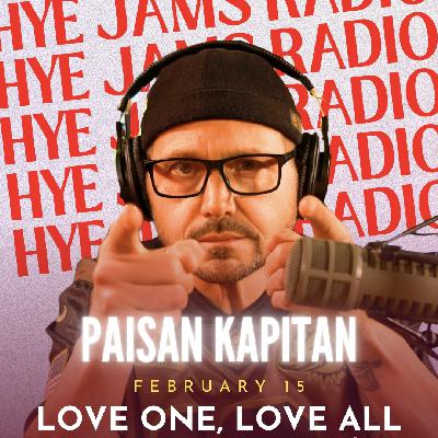 Love One, Love All. Love One, Love All.