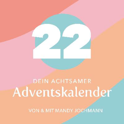 #22: Achtsamer Spaziergang (Gehmeditation)