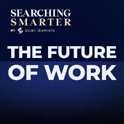 The Future of Work: What You Need To Know To Stay Ahead