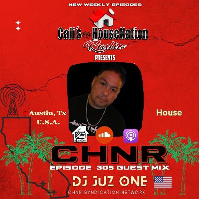 DJ JUZ ONE Eps. 305 Guest Mix (Latin House) Hour # 2