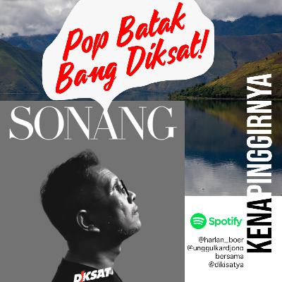SONANG, POP BATAK BANG DIKSAT