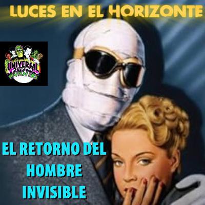 El retorno del Hombre Invisible - Luces en el Horizonte