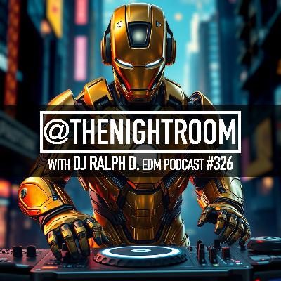 The Night Room 326 – DJ Ralph D. – Hard Techno