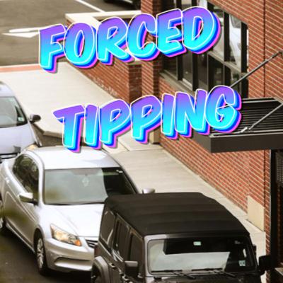 Forced Tipping “To Tip or Skip”?