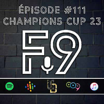 Épisode #111 // Champions Cup 23