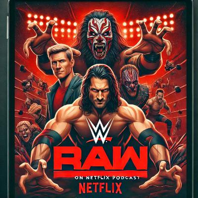 WWE Raw's Netflix Debut: A Game Changer