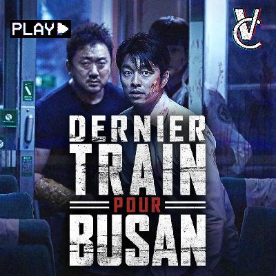 DERNIER TRAIN POUR BUSAN 🚆 - Dans le Rétro