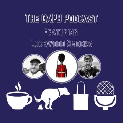 The CAPB Podcast- Lockwood Smocks "Crafted for those who refuse to compromise on performance"
