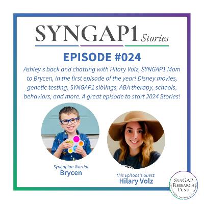 Hilary Volz, SYNGAP1 Mom to Brycen, talks about Disney movies, genetic testing, behaviors, & more!