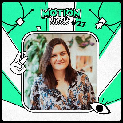 Motion Meet #27 - Être Freelance en 2025 - Ft. Manon Taillefer