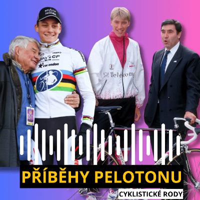 PŘÍBĚHY PELOTONU #5: Cyklistické rody PŘÍBĚHY PELOTONU #5: Cyklistické rody