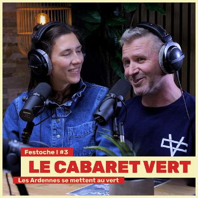 Cabaret Vert. Les Ardennes se mettent au vert.