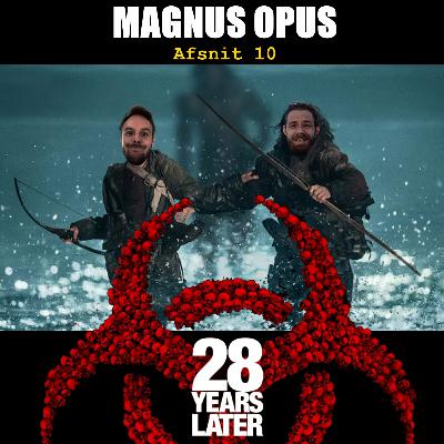 Afsnit 10: 28 år senere Afsnit 10: 28 år senere