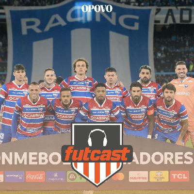 Fortaleza enfrenta Vélez nas oitavas de final da Libertadores; Leão tem chance? | FutCast #362