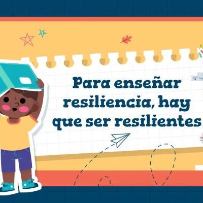 Para enseñar resiliencia, hay que ser resiliente! 💫💕