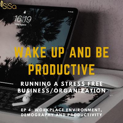 Workplace Environment and Productivity