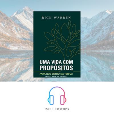 UMA VIDA COM PROPÓSITOS ЖИЗНЬ С ЦЕЛЬЮ / PARTE 1 ЧАСТЬ 1 / Rick Warren