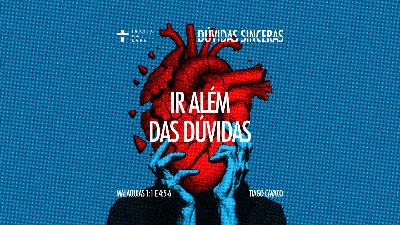 Ir além das dúvidas