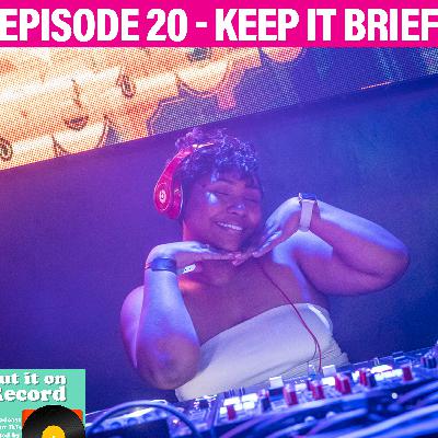 Episode 20 | Keep It Brief Episode 20 | Keep It Brief